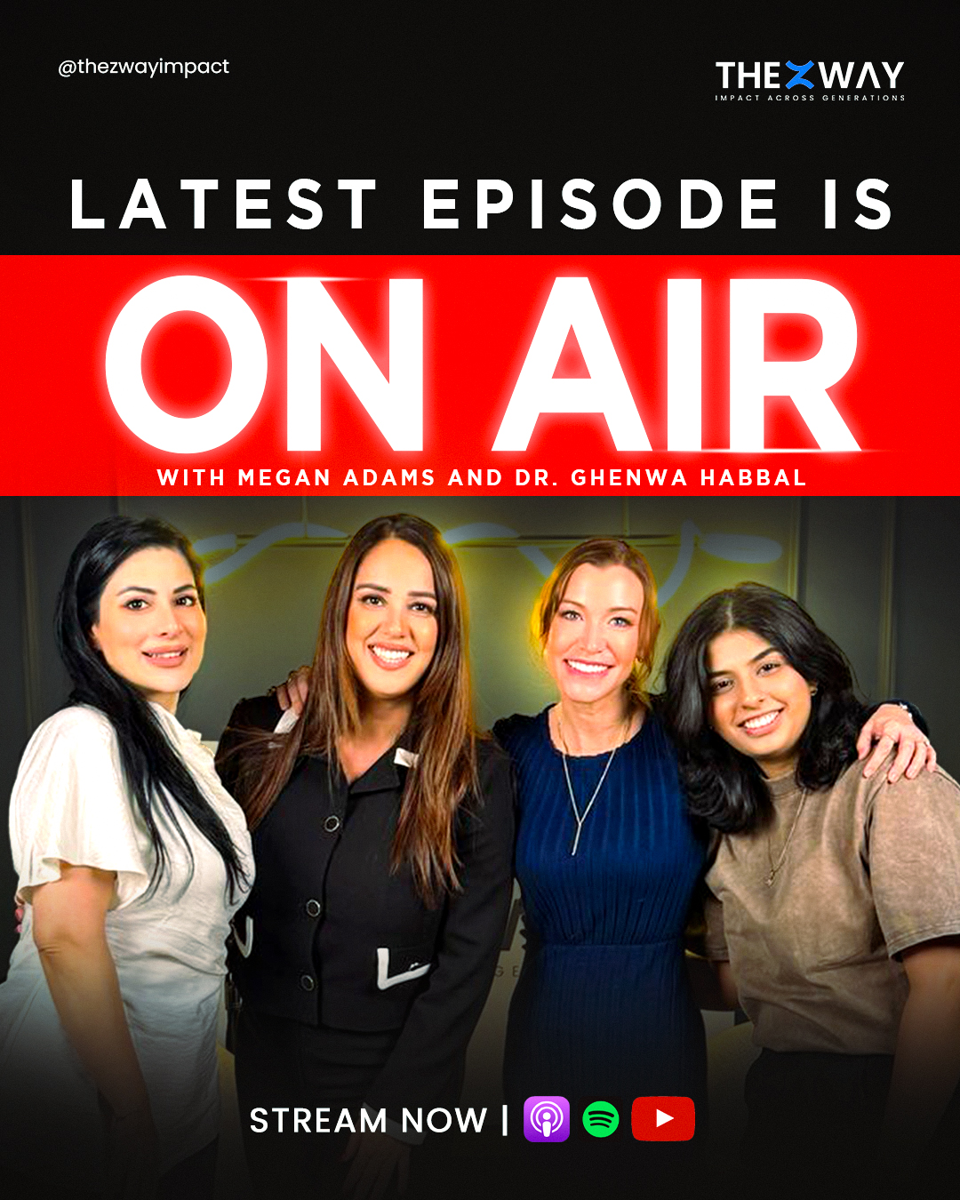 صورة غلاف حلقة بودكاست The Z Way التي تضم Megan Adams وDr. Ghenwa Habbal.